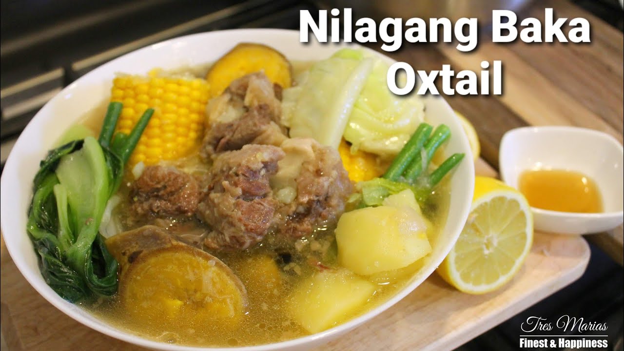 NILAGANG BAKA OXTAIL | Sabaw Mainit na Haplos sa Tag-lamig | Tres Marias Finest & Happiness