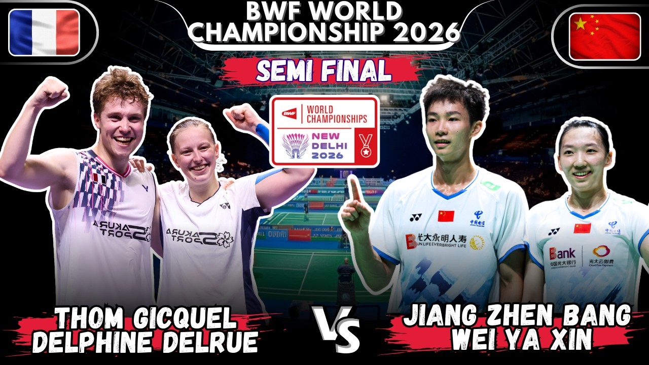 🔴 Incredible🔴Thom GICQUEL Delphine DELRUE vs JIANG Zhen Bang WEI Ya Xin | World Championships 2026