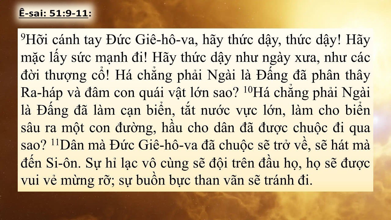 Ê-sai 51/2 Đấng Mê-si Vừa là CÁNH TAY vừa là NGƯỜI TÔI TỚ