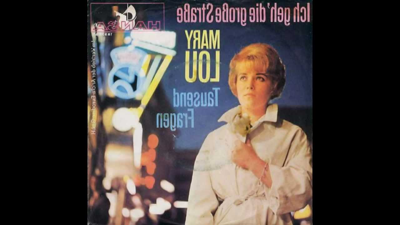 mary lou / ich geh' die große straße  (1966)