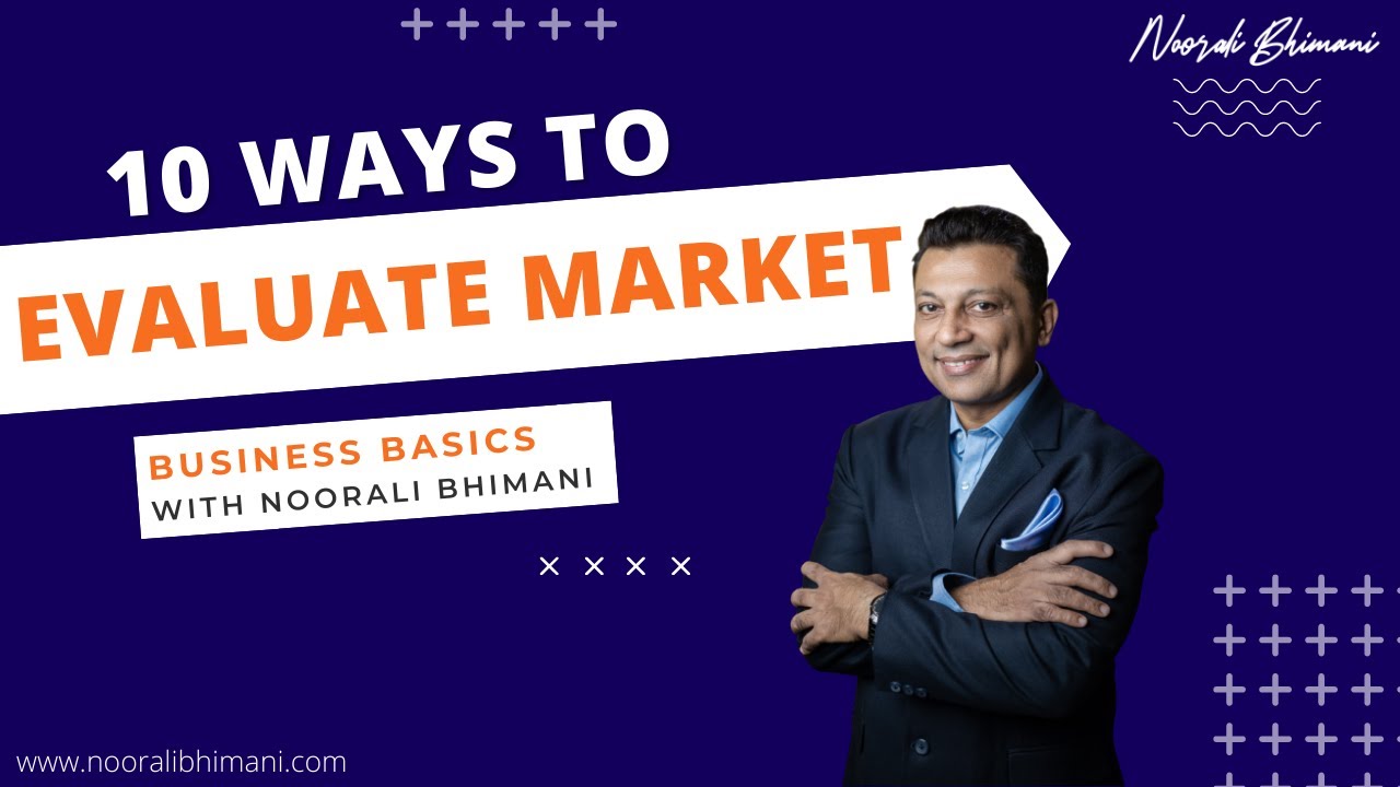 10 Ways to Evaluate Market