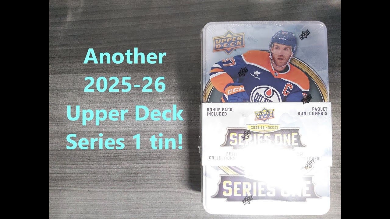 Another 2025-26 Upper Deck Series 1 tin!