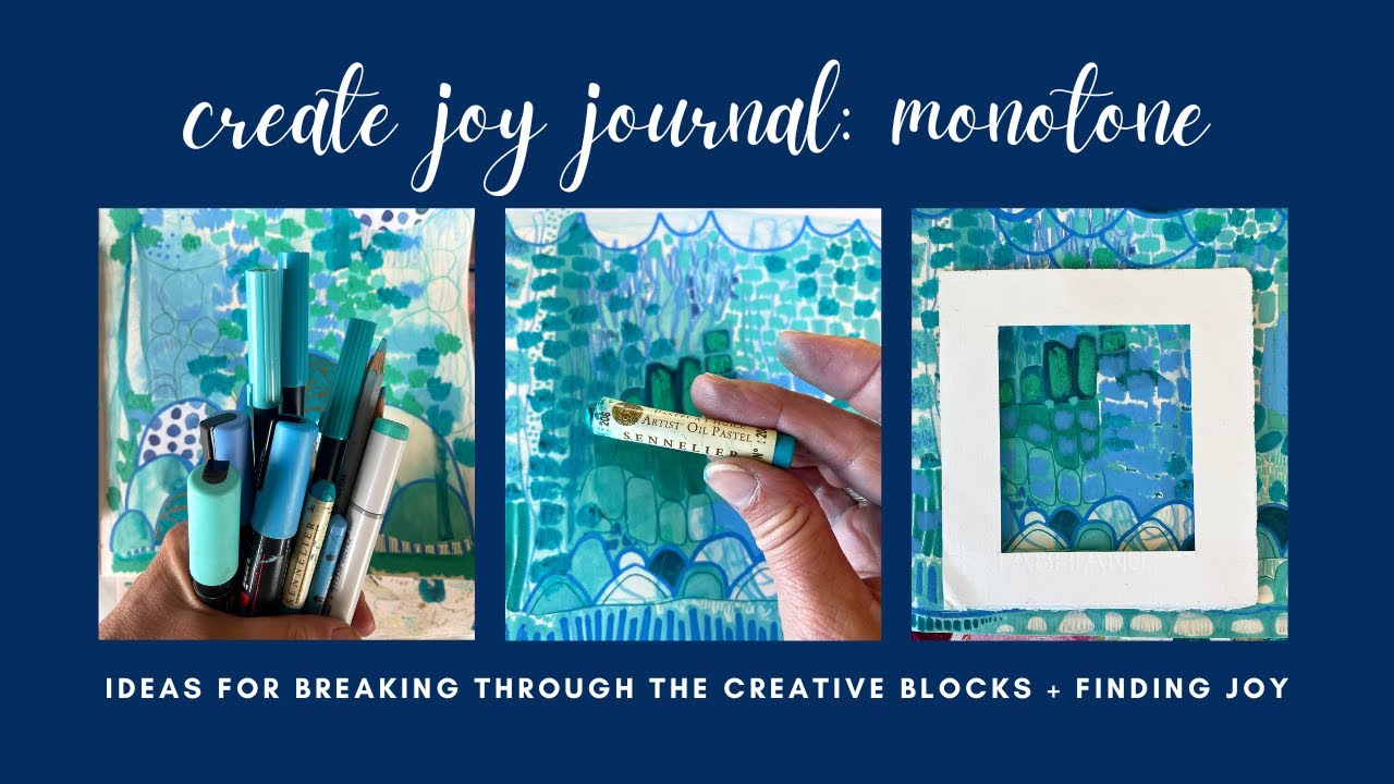Joy Journal Idea 01: Choose Monotone