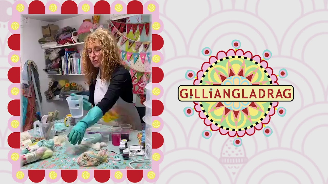 Live Yarn Dyeing Tutorial (in my studio) Gilliangladrag Lockdown TV #WithMe