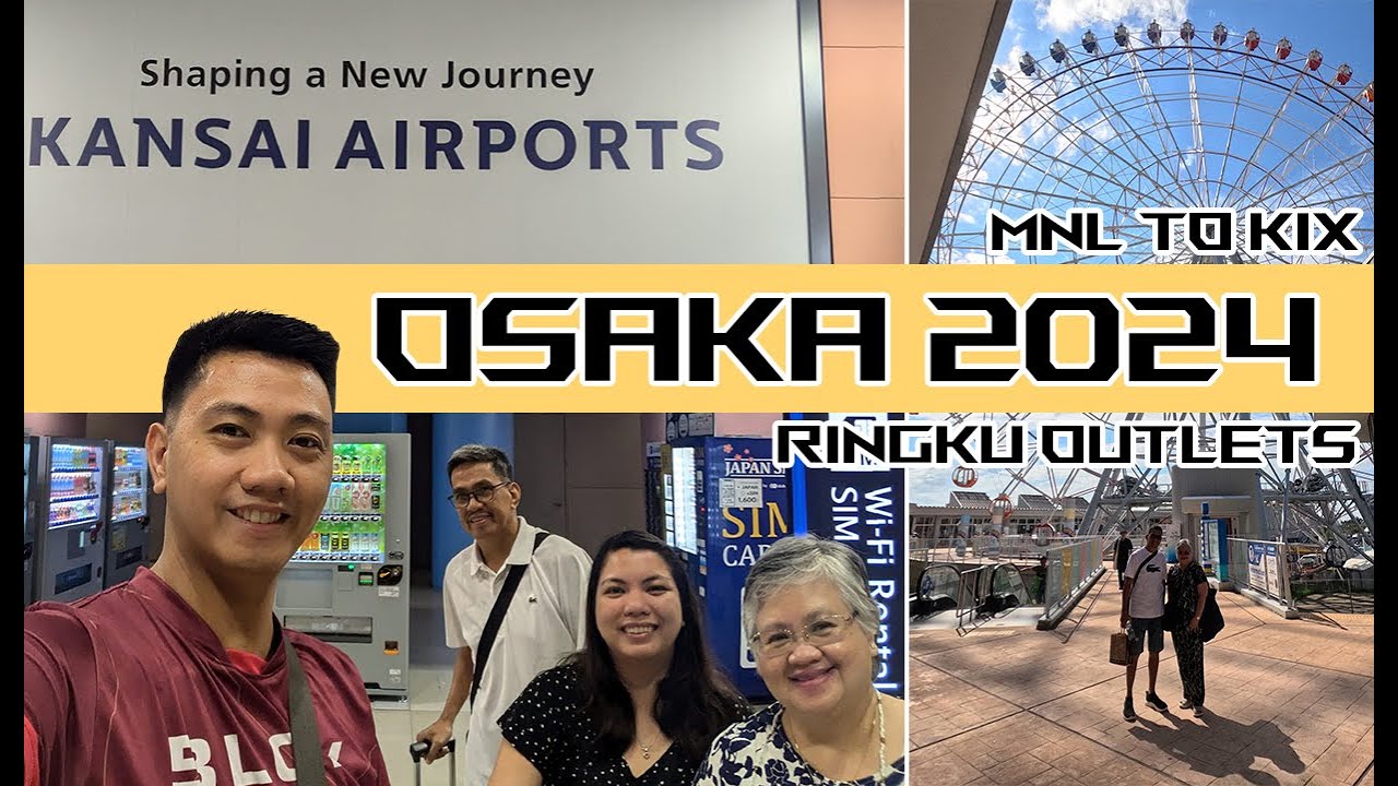 Osaka 2024 | MNL to KIX | Sotetsu Grand Fresa Osaka Namba | DJI Osmo Pocket 3 | Ringku Outlets