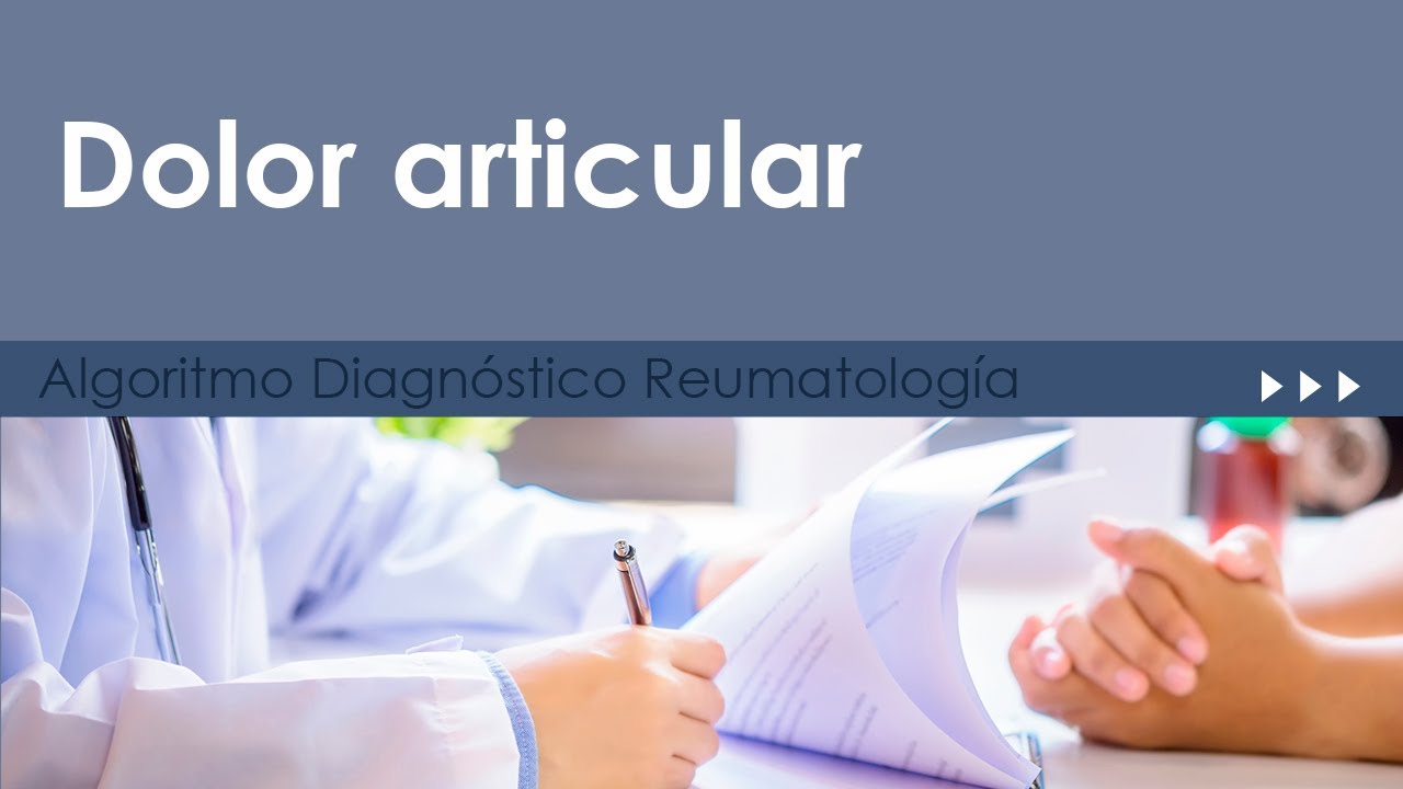 Dolor articular. Algoritmo Diagnóstico
