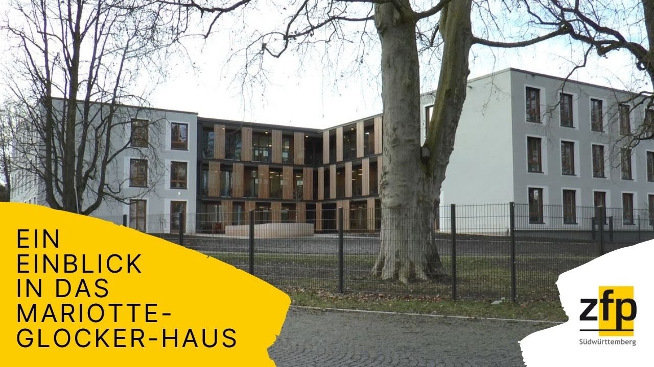 ZfP Südwürttemberg: Ein Einblick in das Mariotte-Glocker-Haus
