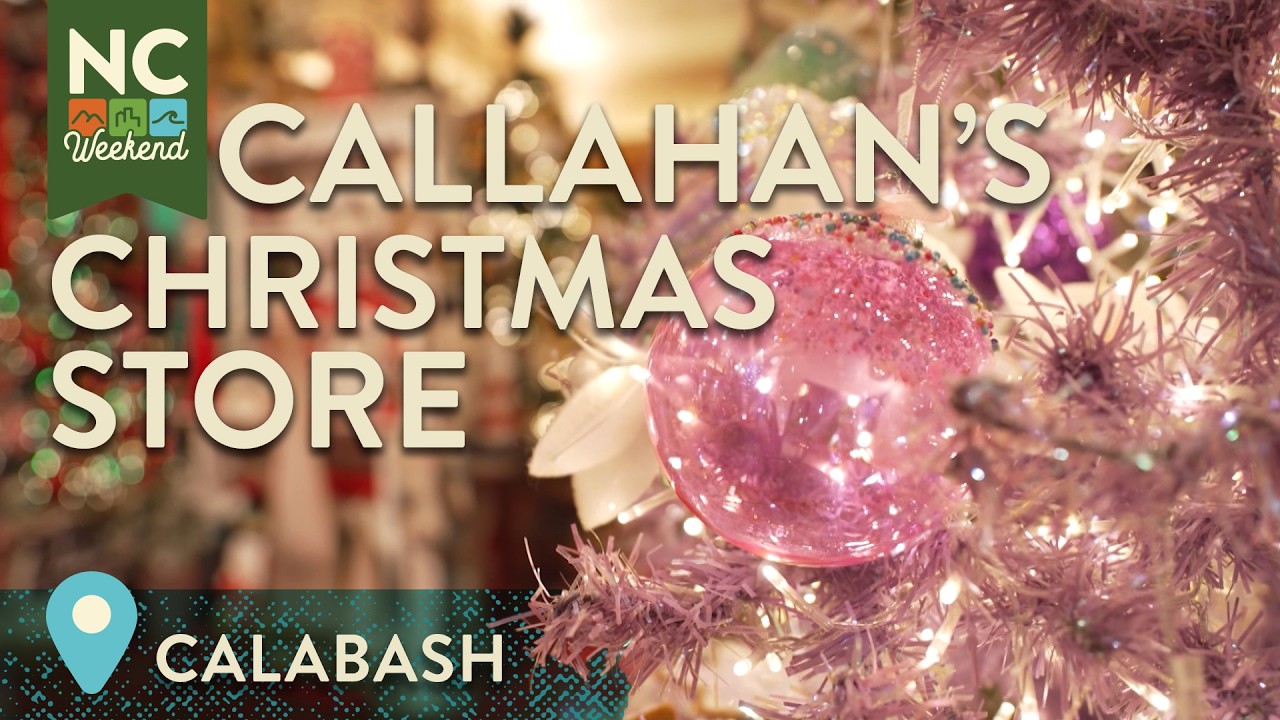 Callahan&rsquo;s Christmas Store - Calabash, NC | North Carolina Weekend