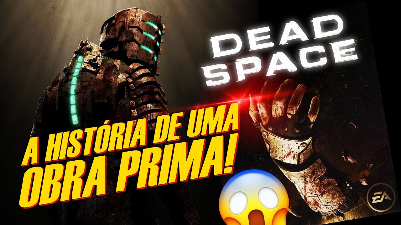Como Foi Feito DEAD SPACE? A História de Uma Obra Prima dos Jogos de Terror! 😲👊