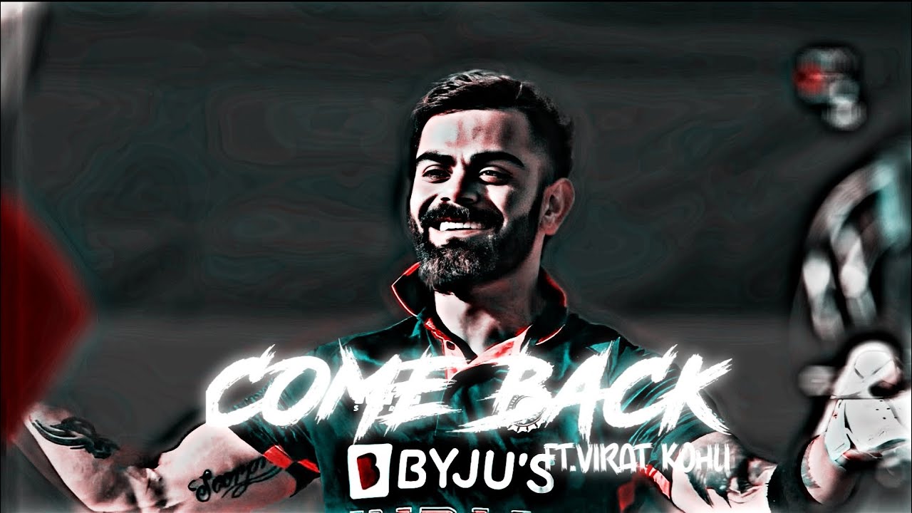 Feat_Virat Kohli ⚡😈😈 || Come back || Virat Kohli