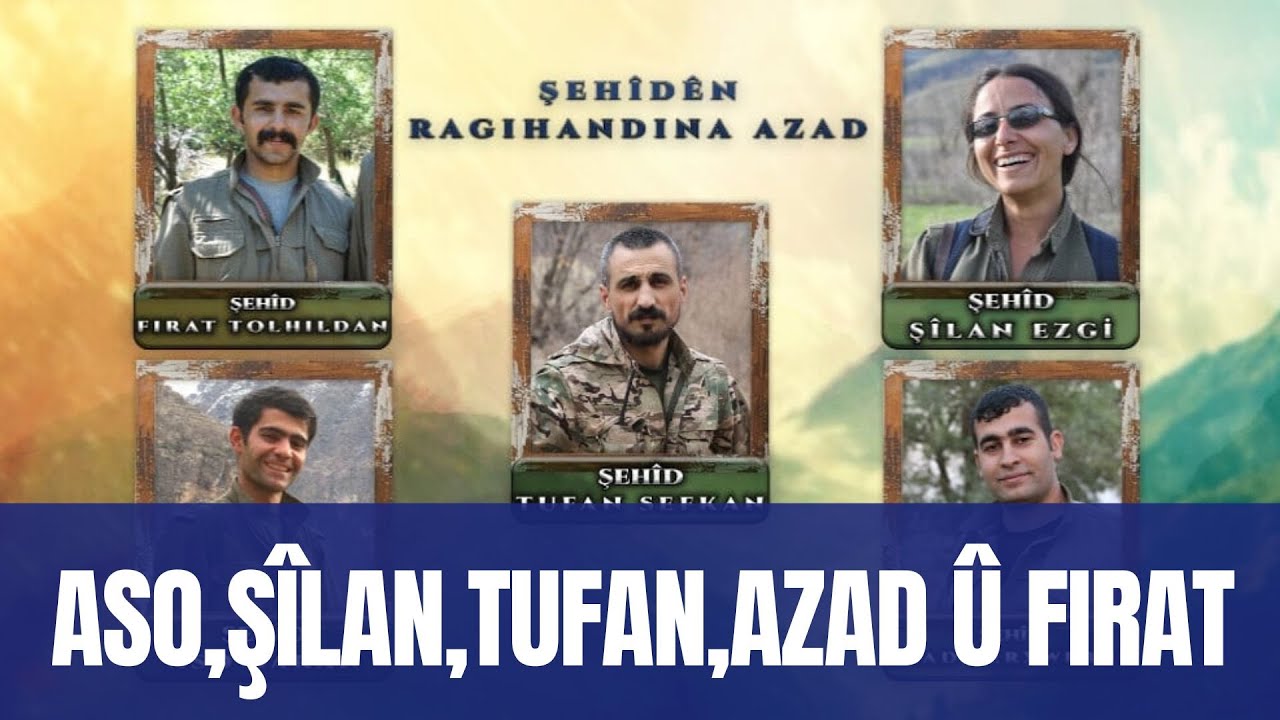 Şehîdên çapemeniya azad Aso,Şîlan,Tufan,Azad û Firat.