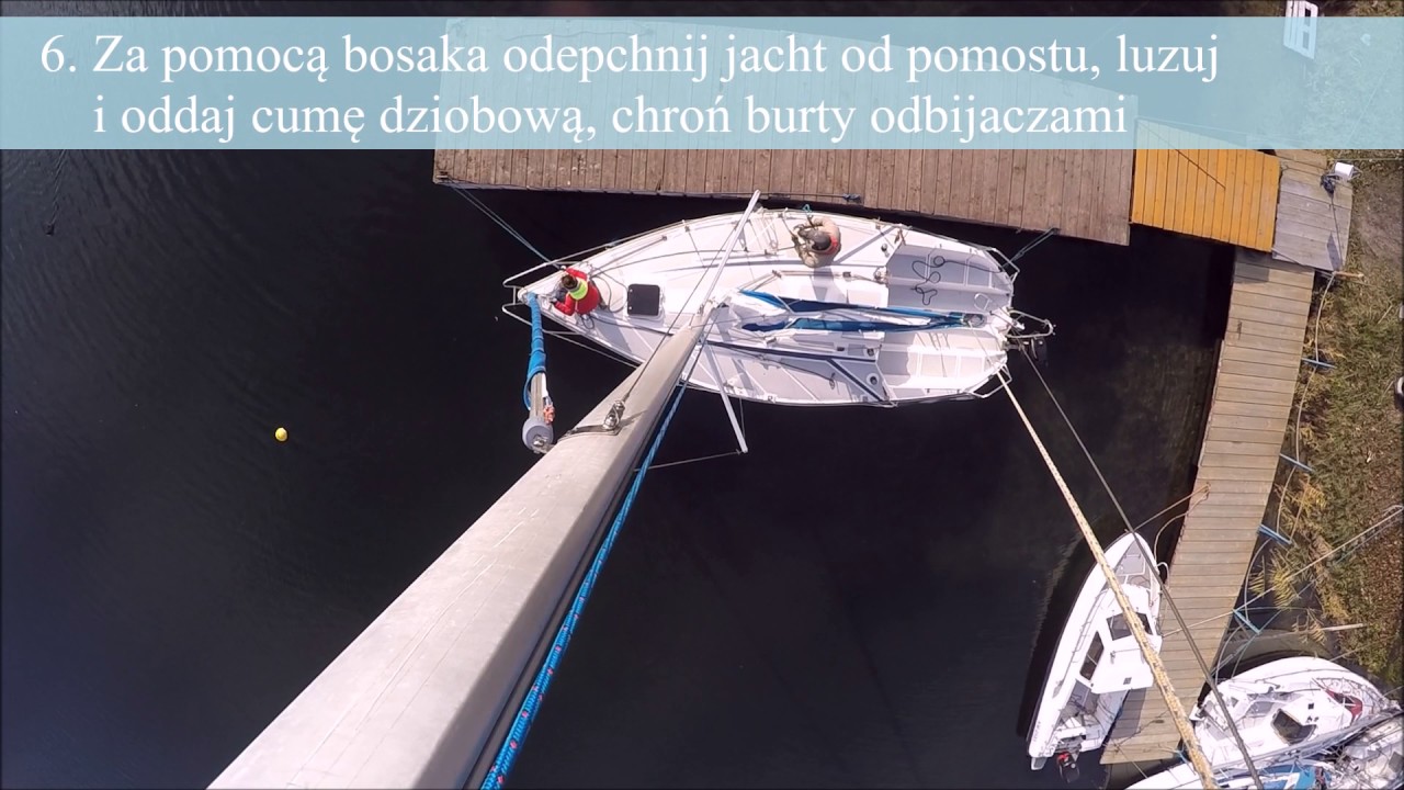Manewrowanie jachtem żaglowym na silniku-odejście od pomostu.