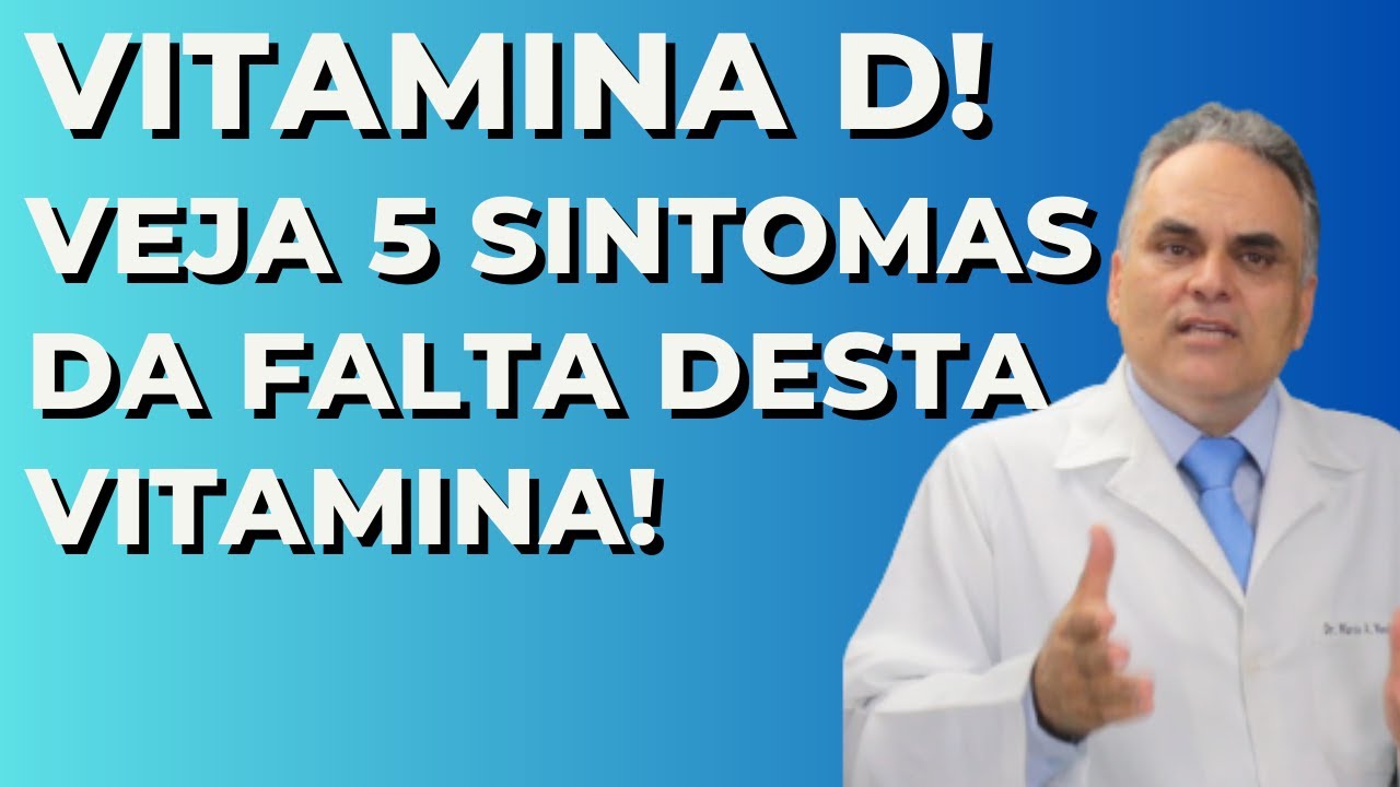 5 sintomas de falta de vitamina D!