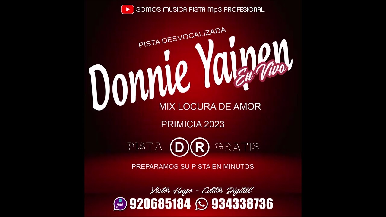 PRIMICIA 2023   DONNIE YAPEN   MIX LOCURA DE AMOR D R
