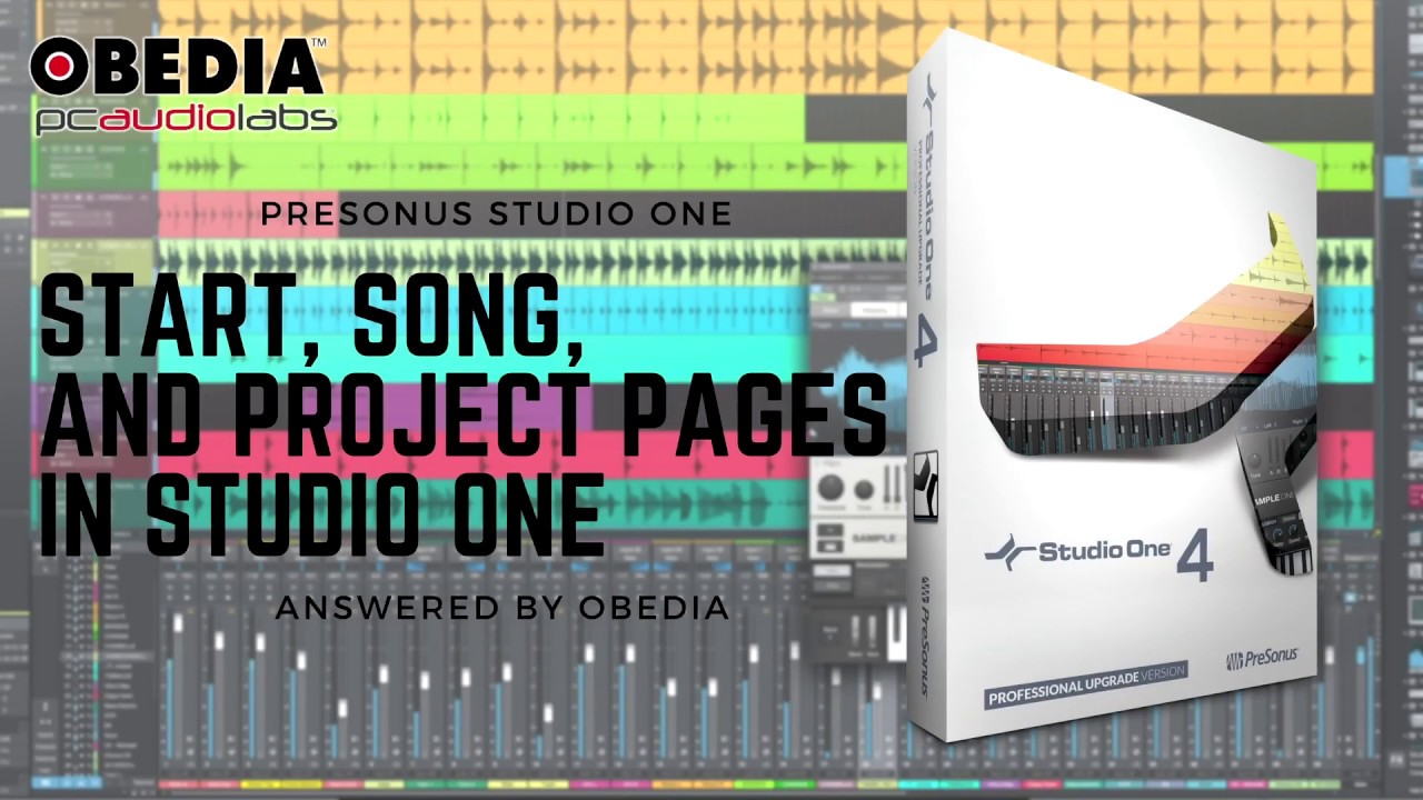 PreSonus&mdash;Studio One 4: Start Song and Project Pages