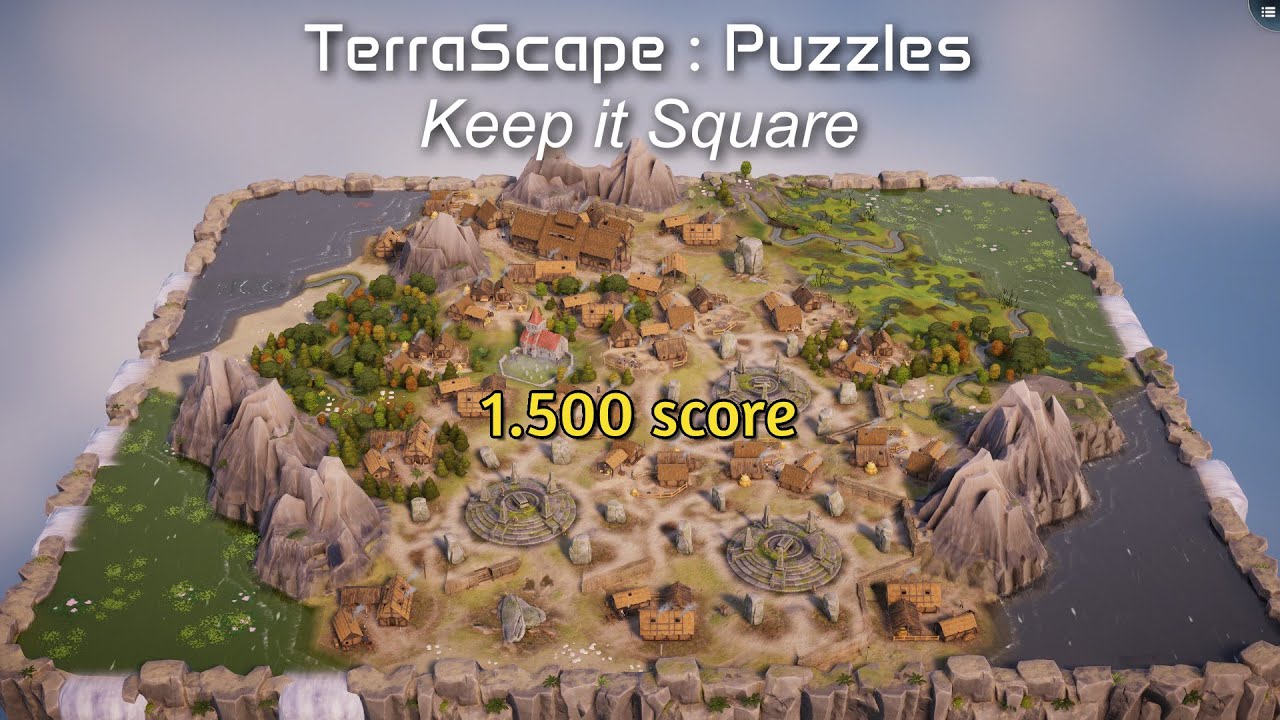 TerraScape (full release) - Puzzle Terras : Keep it Square puzzle - 1500 score (beyond gold medal)