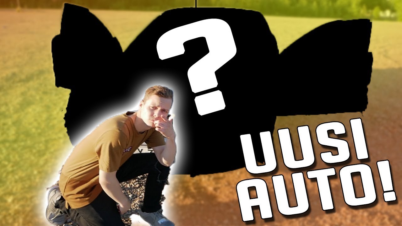 MUN UUSI AUTO!!