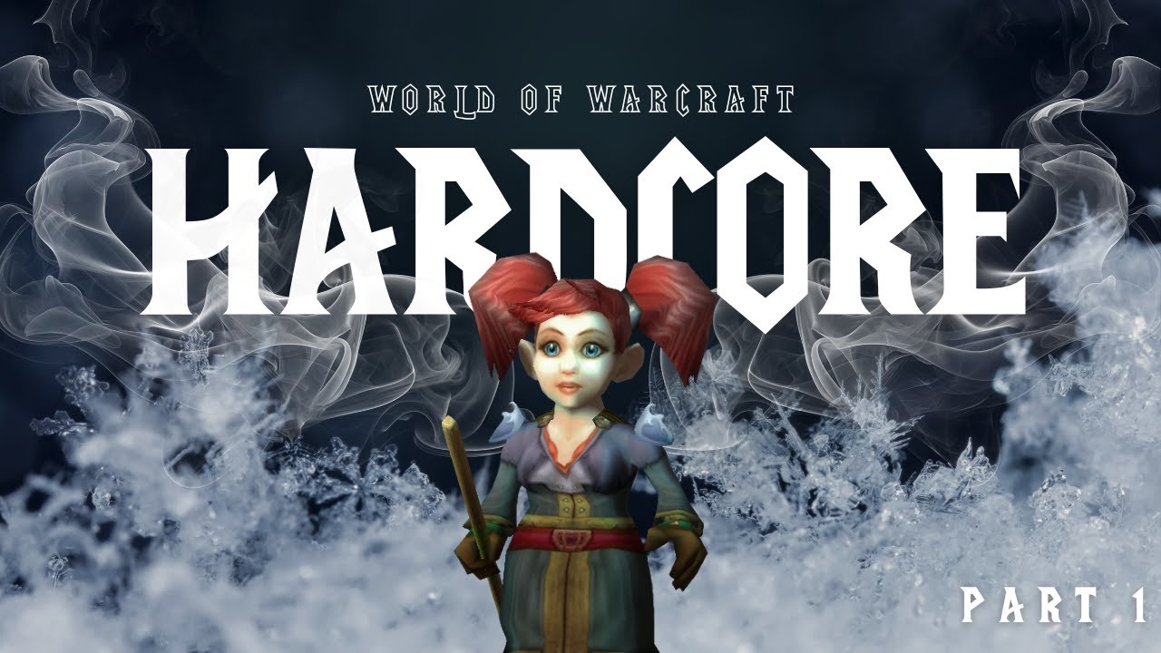 Ich habe das erste Mal Wow Hardcore gespielt...