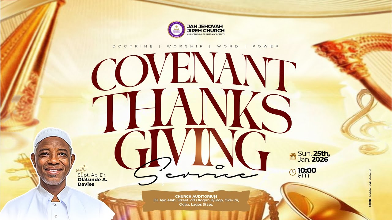 COVENANT THANKSGIVING SERVICE   |   25TH JAN, 2026