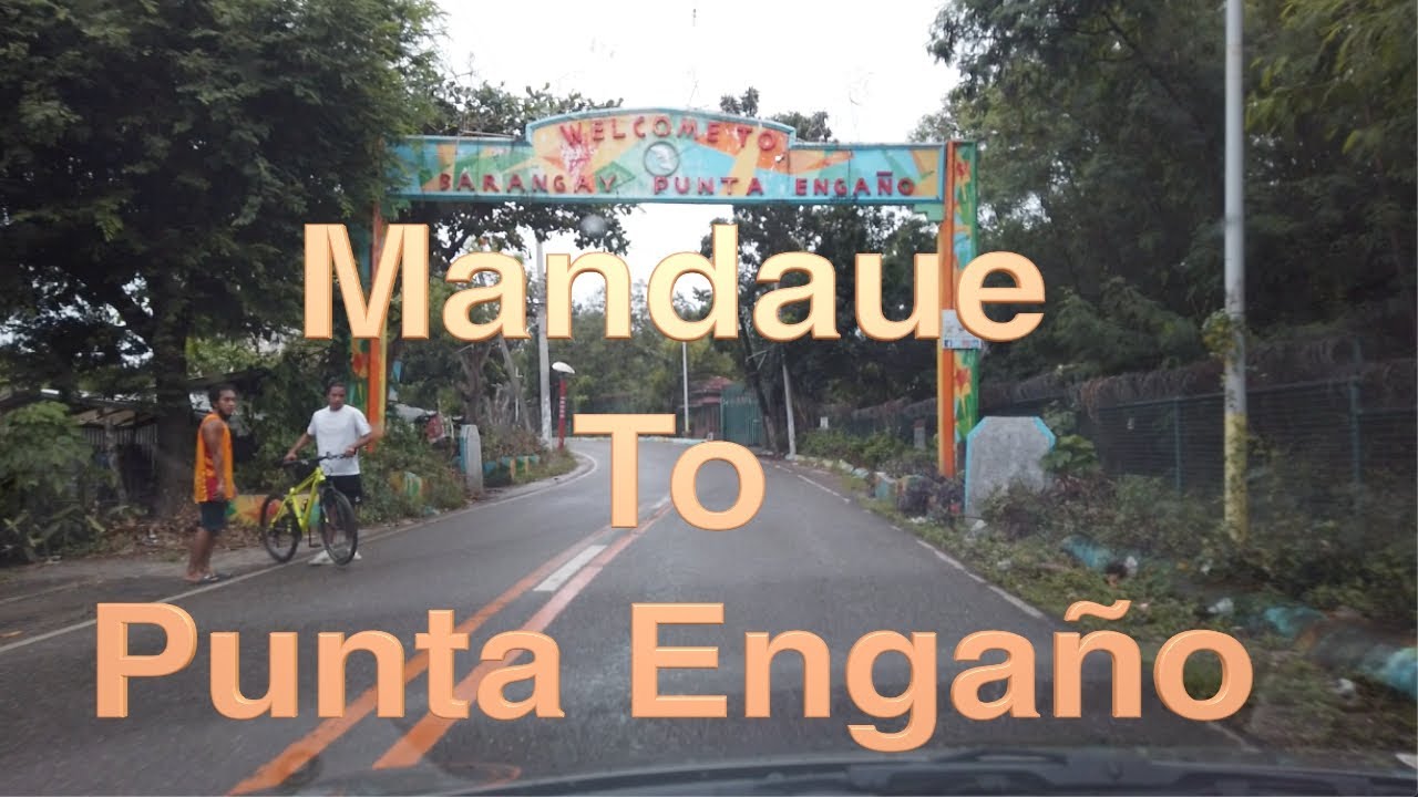 Mandaue To Punta Engaño.