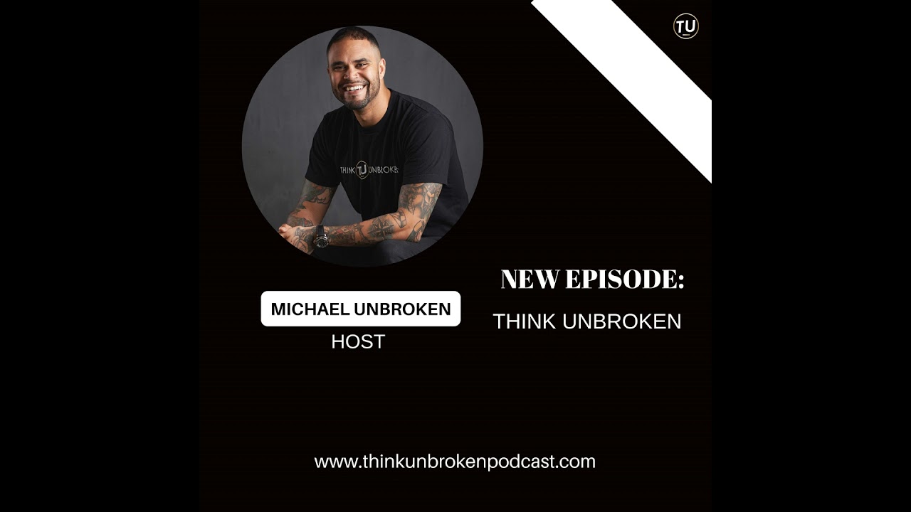 Think Unbroken