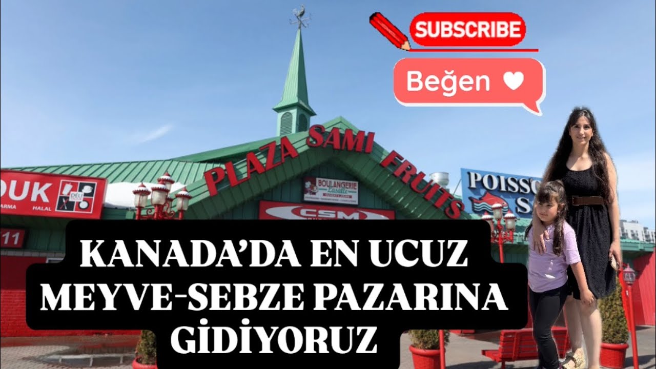KANADA’DA MEYVE-SEBZE BU KADAR UCUZ OLABİLİR Mİ? || HAYDİ GELİN BİRLİKTE GEZELIM🇨🇦🇨🇦