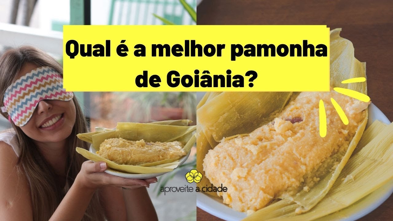Goiânia tem as melhores pamonharias do mundo. Podemos provar! | APROVEITE A CIDADE