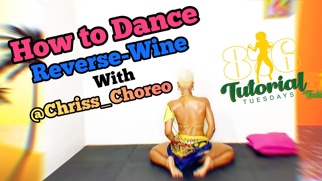 How To Do Reverse Wine  with Chriss Choreo | 10 Dance Moves You Should Know for Miami Carnival