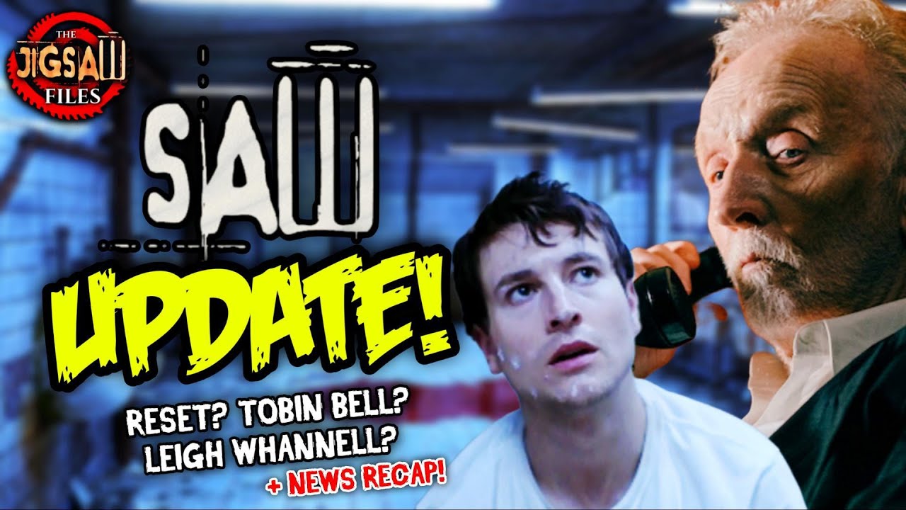 SAW Update | Tobin Bell, Leigh Whannell, & SAW XI