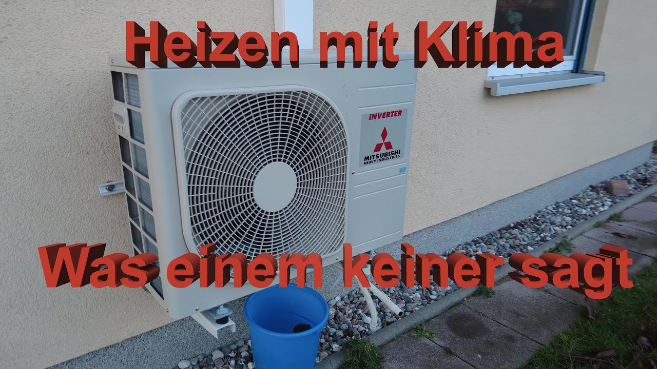 Was einem vorher Keiner sagt - Heizen mit Klimaanlage Mitsubishi Heavy Multi Split