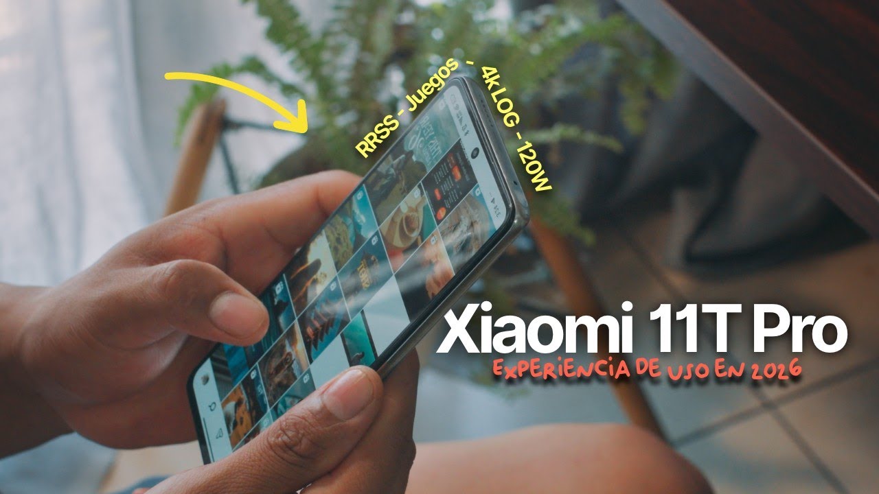 XIAOMI 11T Pro en 2026 | Experiencia de uso REAL! 