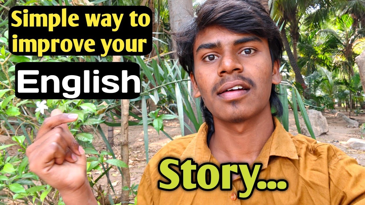 Improve Your English By Narrating a Story || Simple way to get fluency in English 🤫 ,..#English