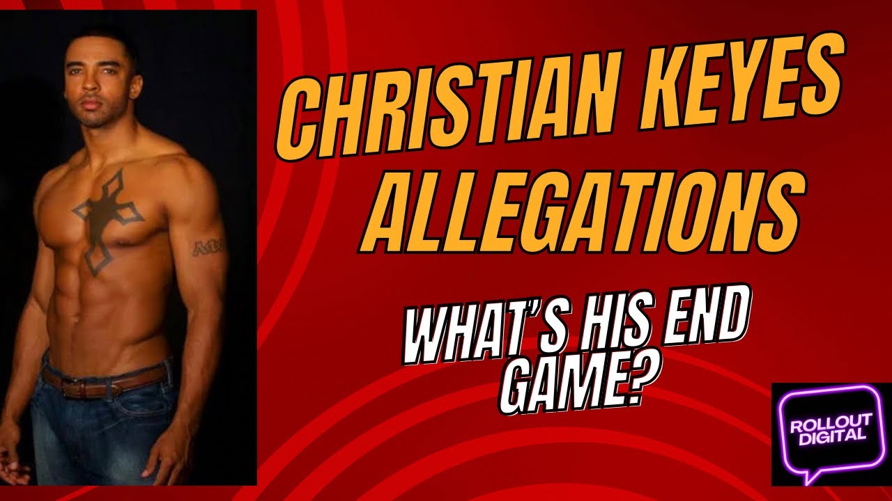Roll Out Digital Monday 12/18/2023 - Christian Keyes Allegations & More on Diddy
