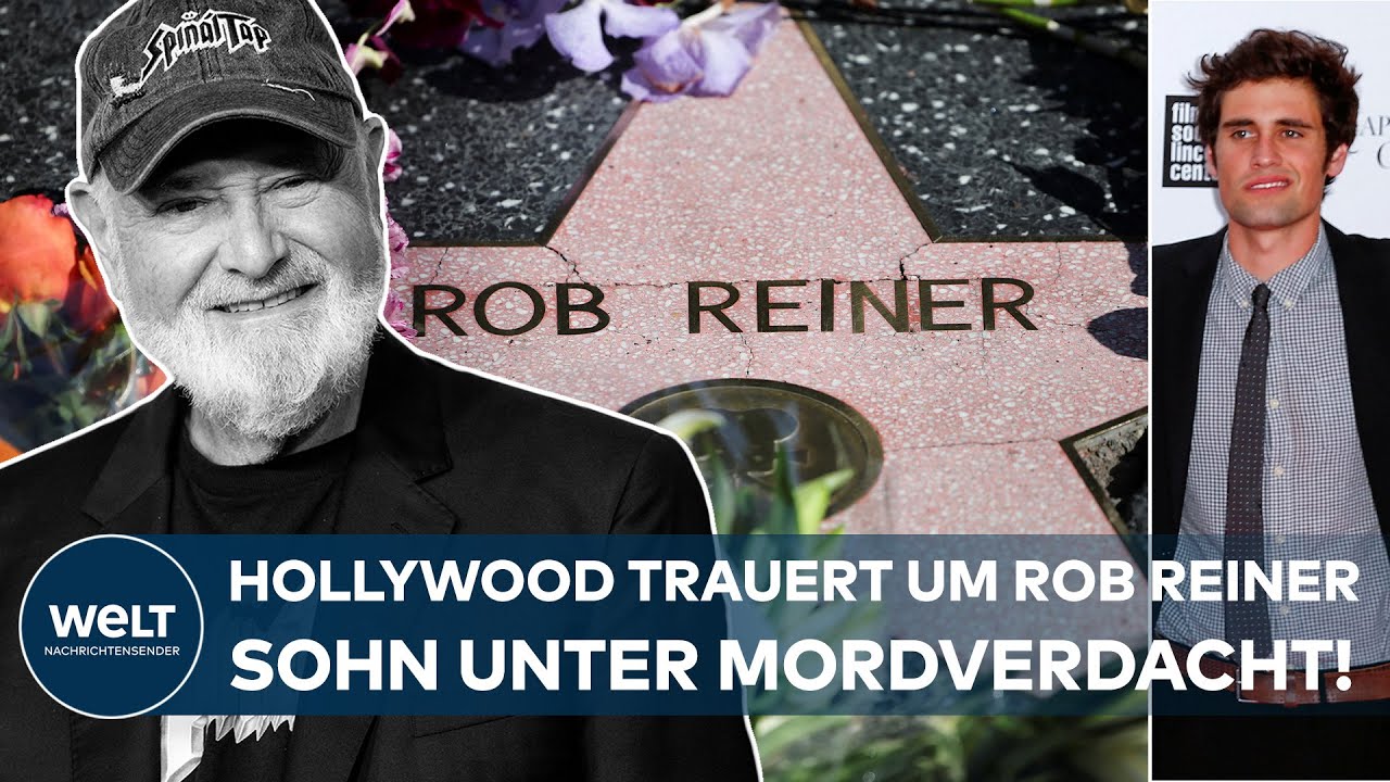 HOLLYWOOD: Rob Reiner und Ehefrau erstochen – Sohn verdächtigt, Trump-Reaktion löst Empörung aus