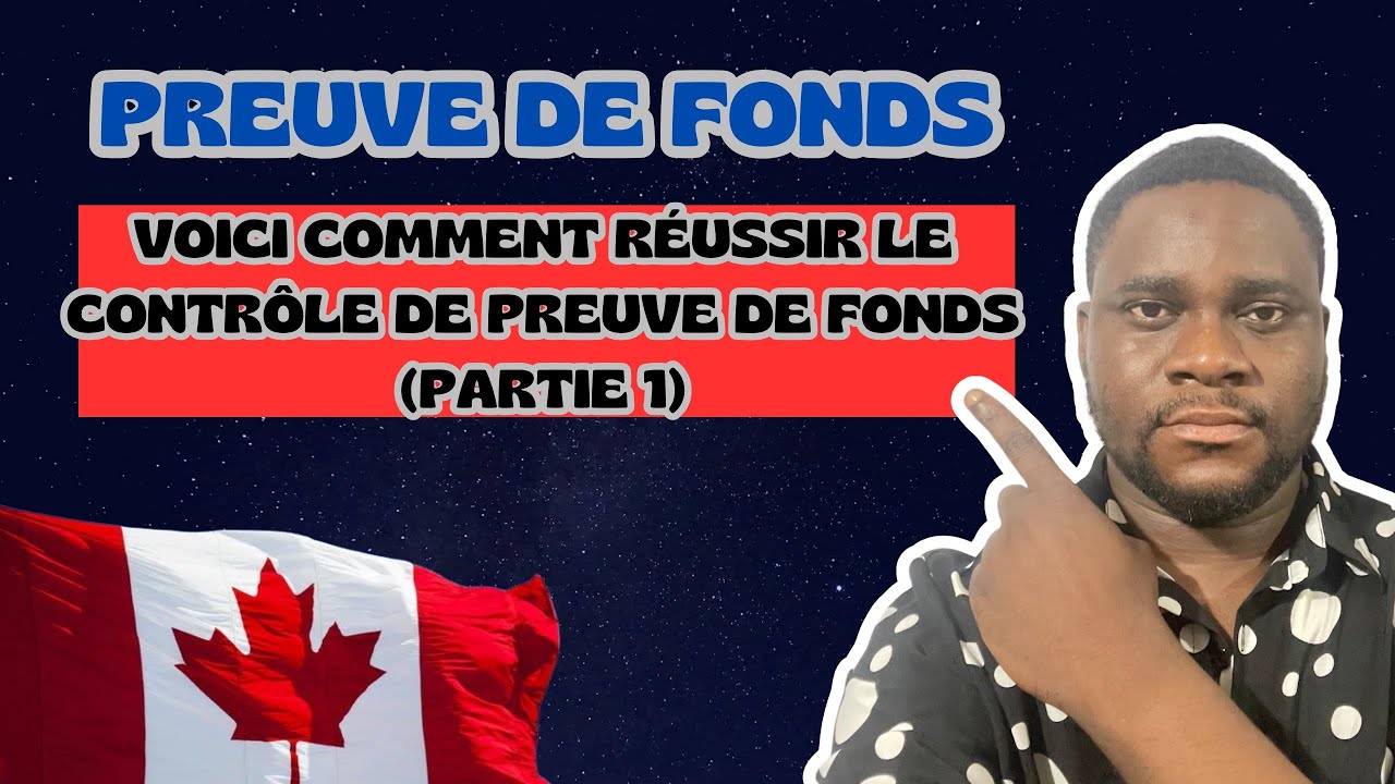 Secret pour r&eacute;ussir le contr&ocirc;le de preuve de fonds au Canada #permisdetravail #r&eacute;sidencepermanente