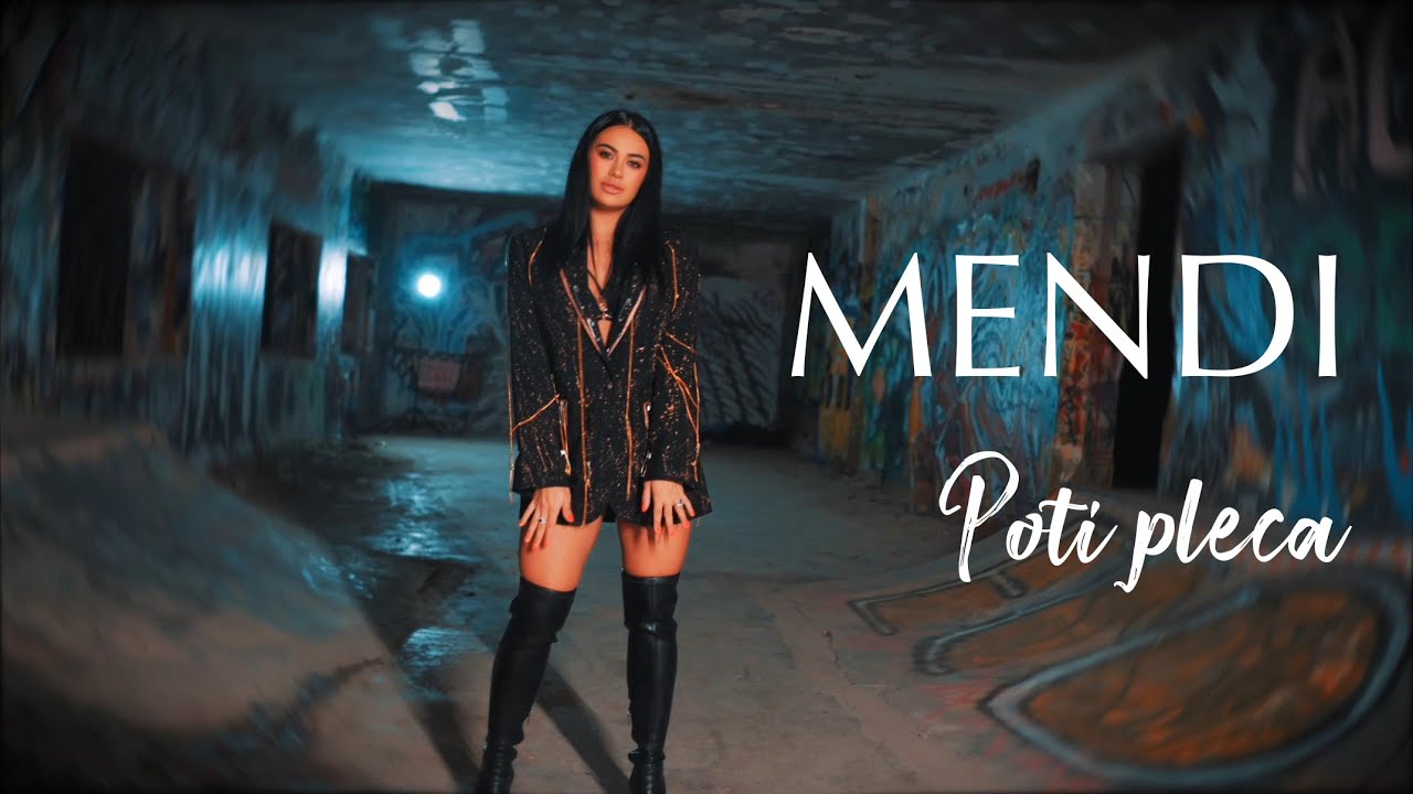 MENDI - Poti pleca