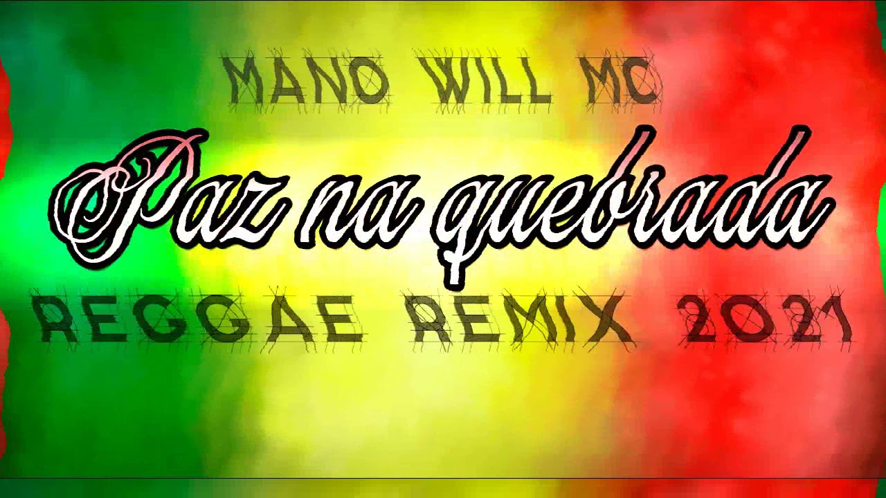 PAZ NA QUEBRADA MANO WILL MC 2 0 2 1 ( PROD: Mano Will & Master Produ&ccedil;oes )