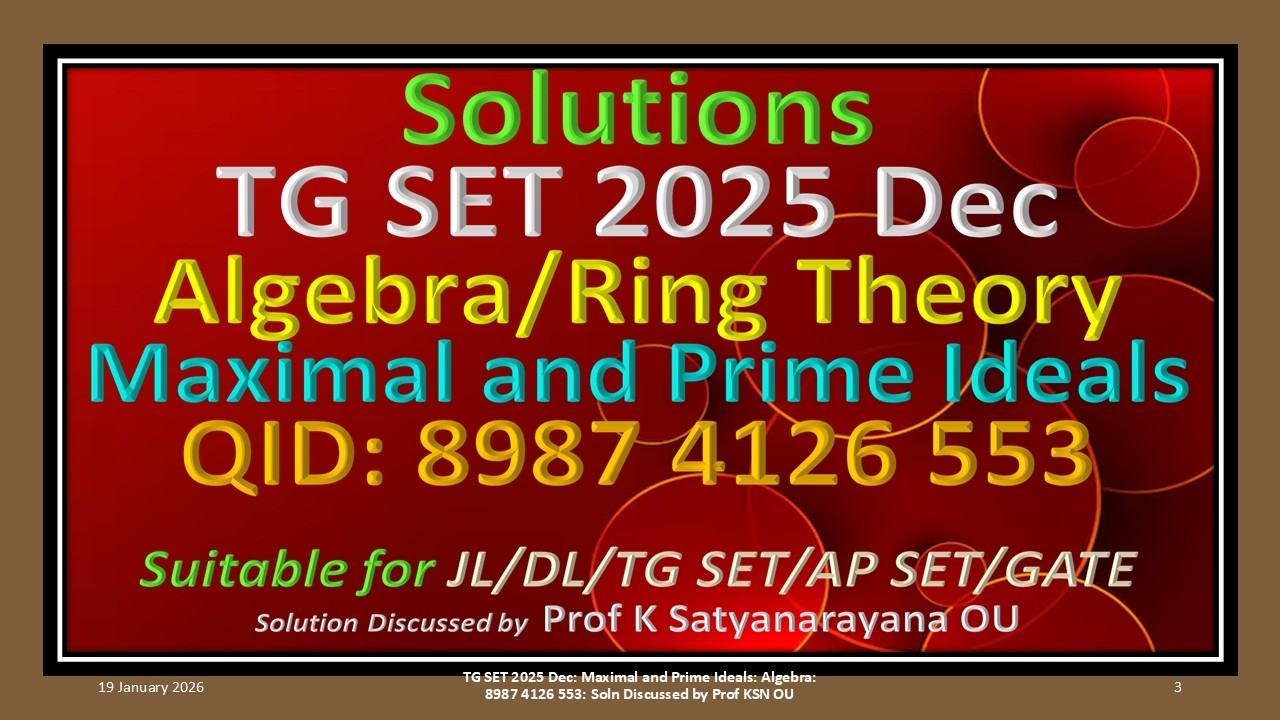 TG SET 2025 Декабрь: Максимальные и простые идеалы | Алгебра: 8987 4126 553: Решение обсуждается ...
