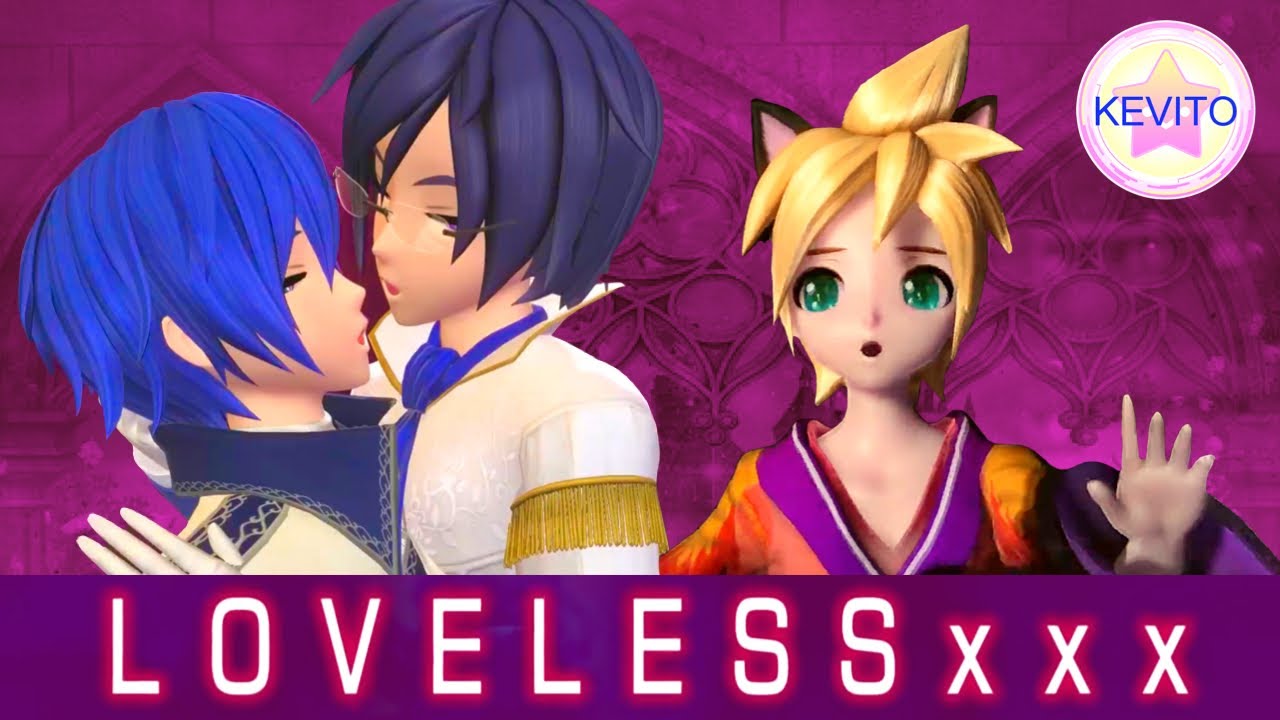 KAITO Anniversary LEN GAKUPO LOVELESS xxx PV - Gakupo, Kaito & Len Kagamine Music Video