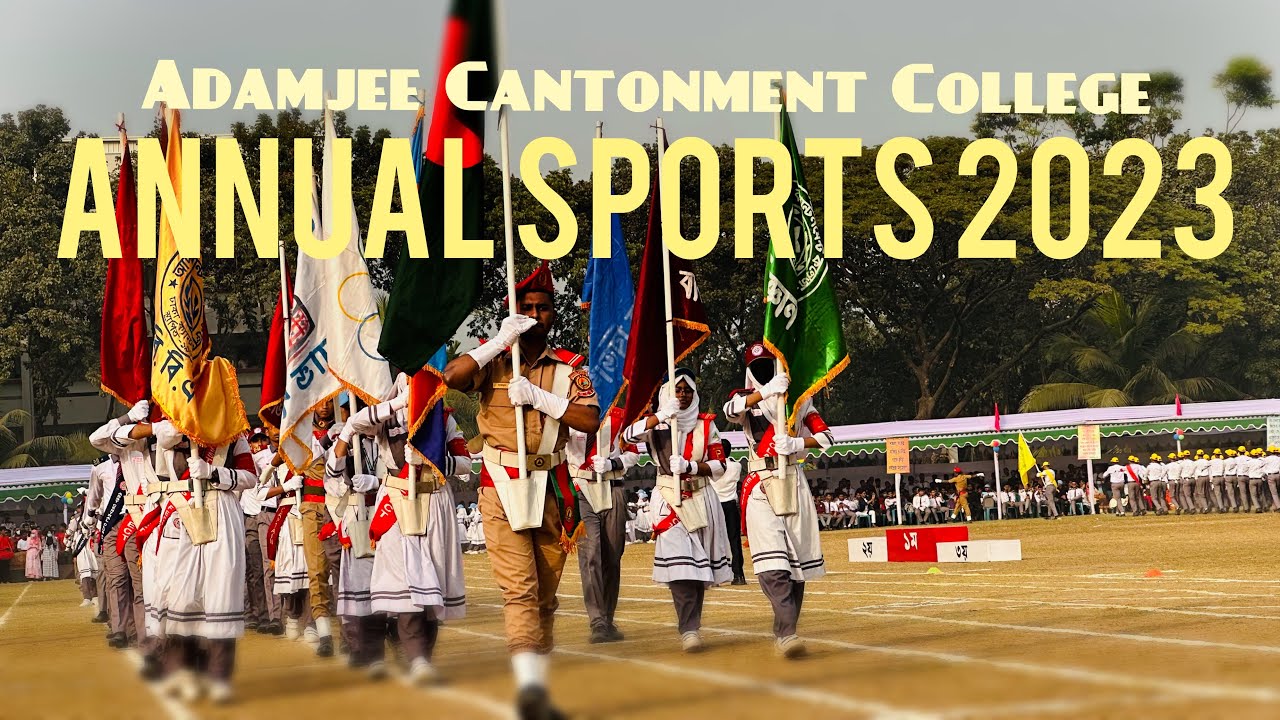Covered Adamjee Cantonment College | Annual Sports 2023 | Full Video