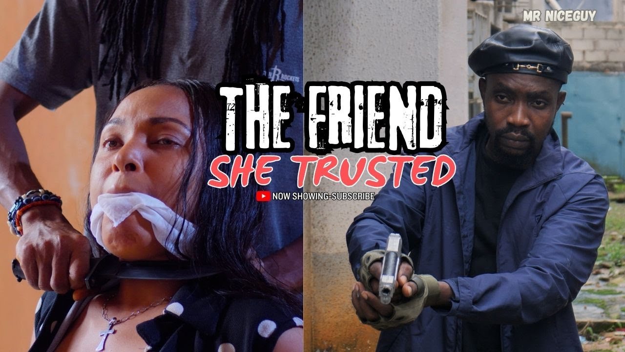 THE FRIEND SHE TRUSTED.