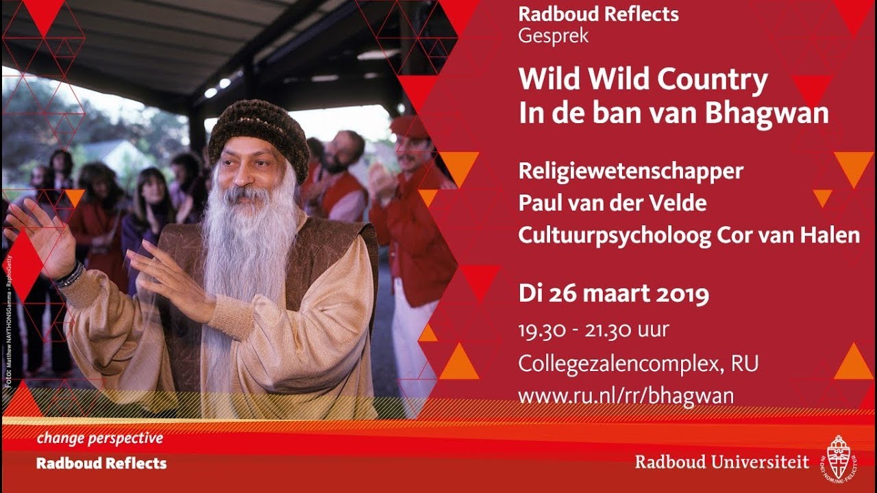 Wild Wild Country. In de ban van Bhagwan I Paul van der Velde en Cor van Halen