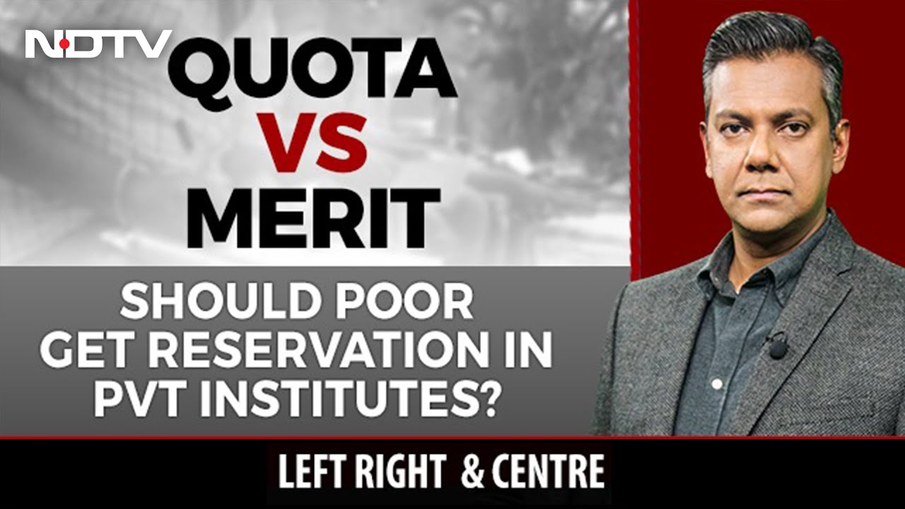 The Merit vs Quota Debate | Left, Right & Centre