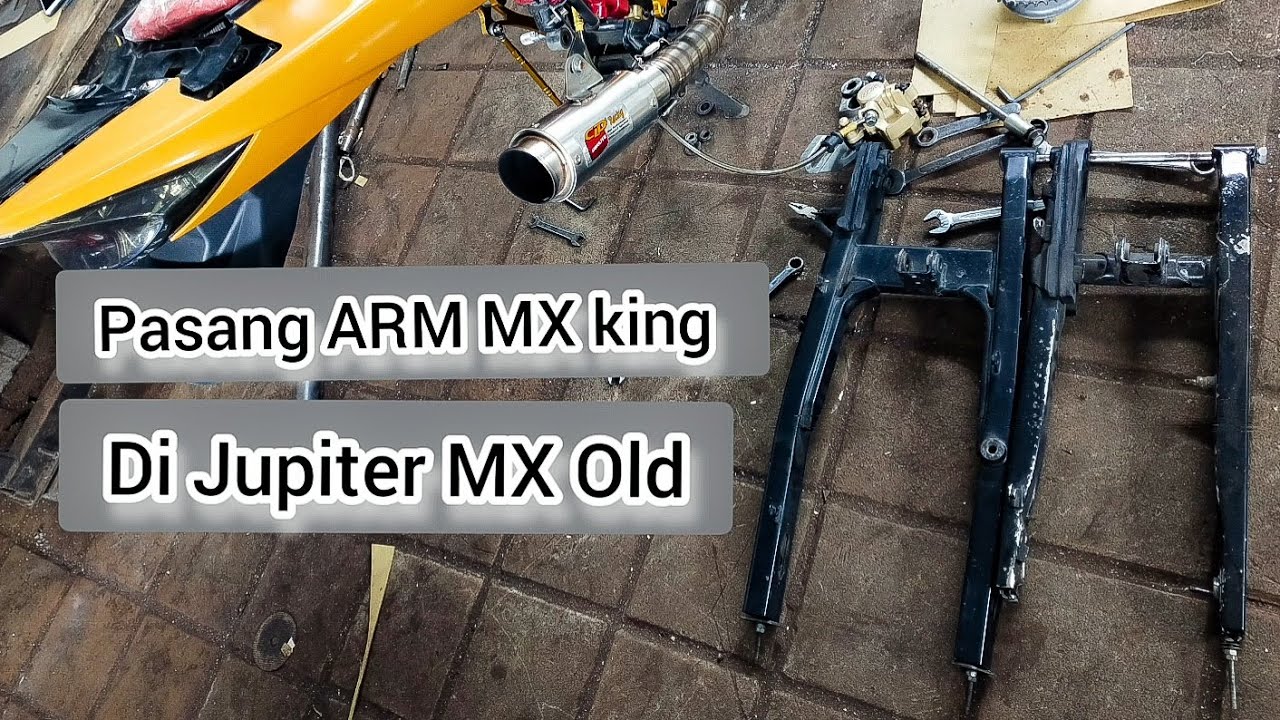 Modifikasi Jupiter MX || pasang arm MX king di MX old || tutorial