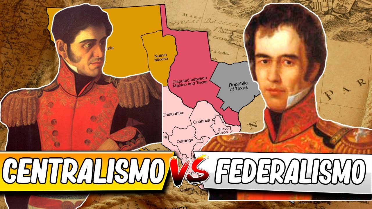 FEDERALISMO Y CENTRALISMO EN MÉXICO | Bien explicado