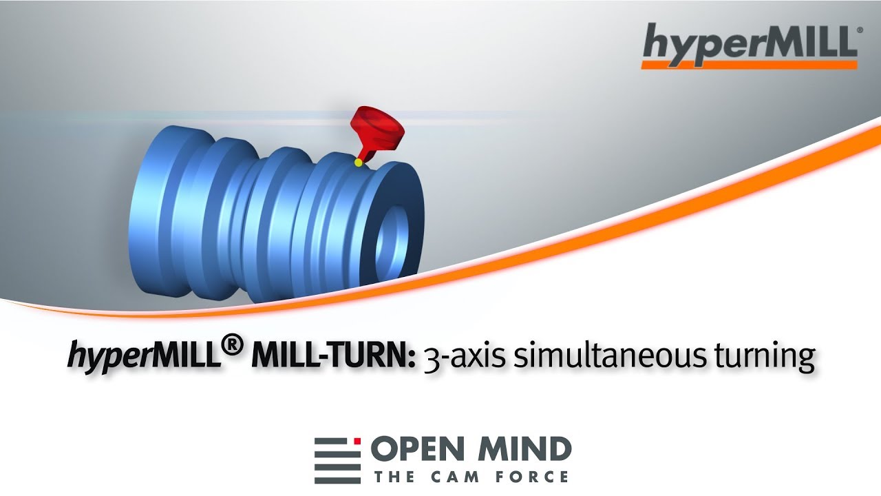 hyperMILL MILL-TURN: 3-axis simultaneous turning |CAM-Software|