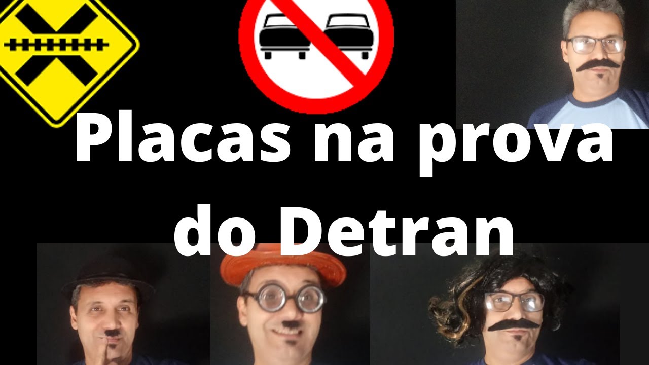 PLACAS NA PROVA DO  DETRAN