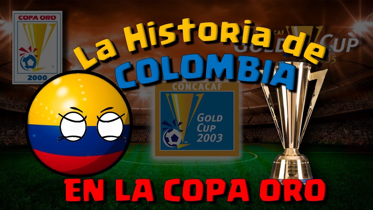 COLOMBIA en la COPA ORO 2000-2005 COUNTRYBALL