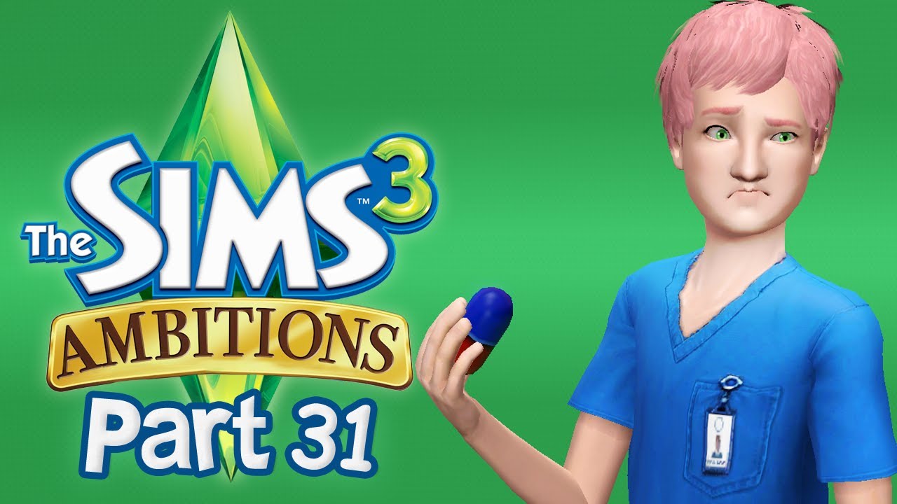 Let's Play The Sims 3 Ambitions - Part 31
