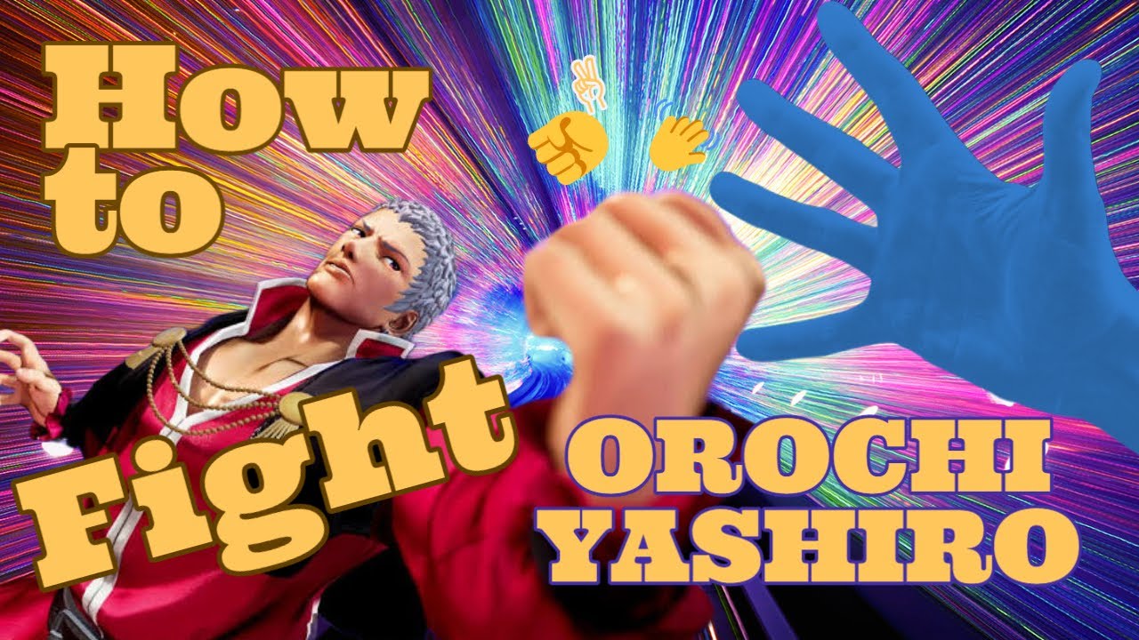 KOFXV Anti Orochi Yashiro Tutorial: 10 Tips